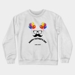 Happy Father's Day Juin 2020, Father's Day Gift, Happy Father day Shirt Crewneck Sweatshirt